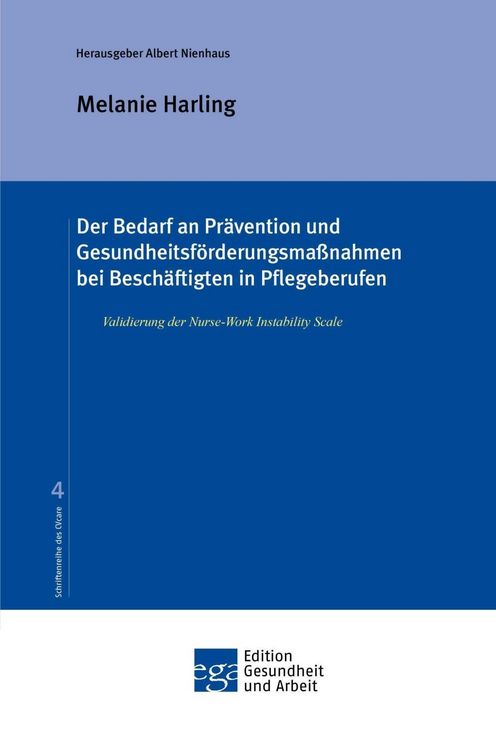Produktbild: Der Bedarf an Pr&auml;vention und Gesundheitsf&ouml;rderungsma&szlig;nahmen bei Besch&auml;ftigten in Pflegeberufen