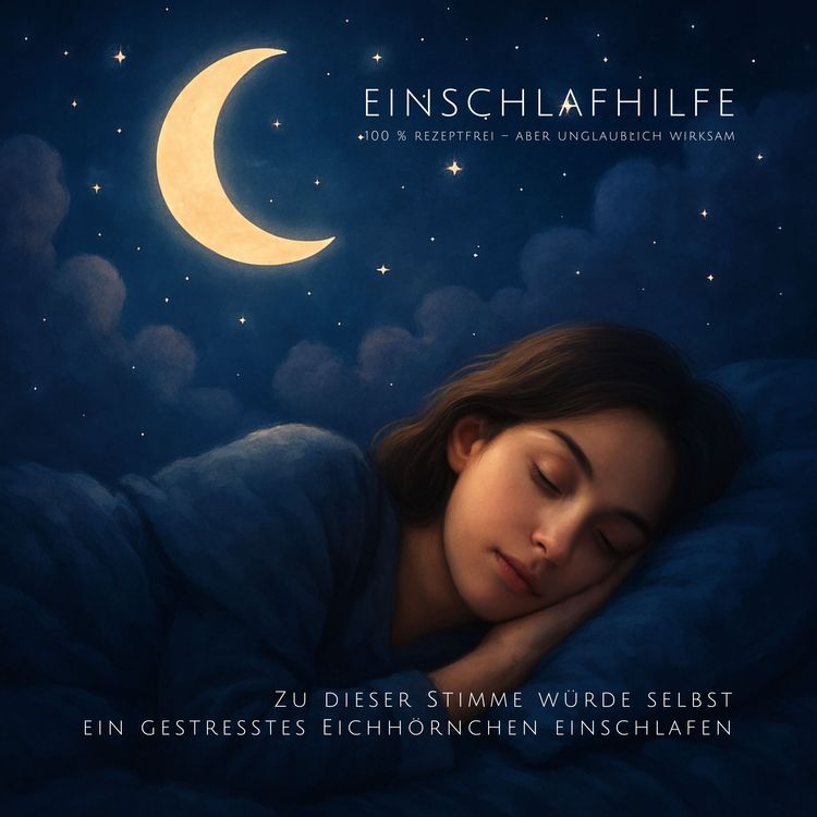 Produktbild: 4 sanfte Einschlafmeditationen: Zu dieser Stimme w&uuml;rde selbst ein gestresstes Eichh&ouml;rnchen einschlafen