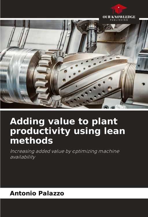 Produktbild: Adding value to plant productivity using lean methods