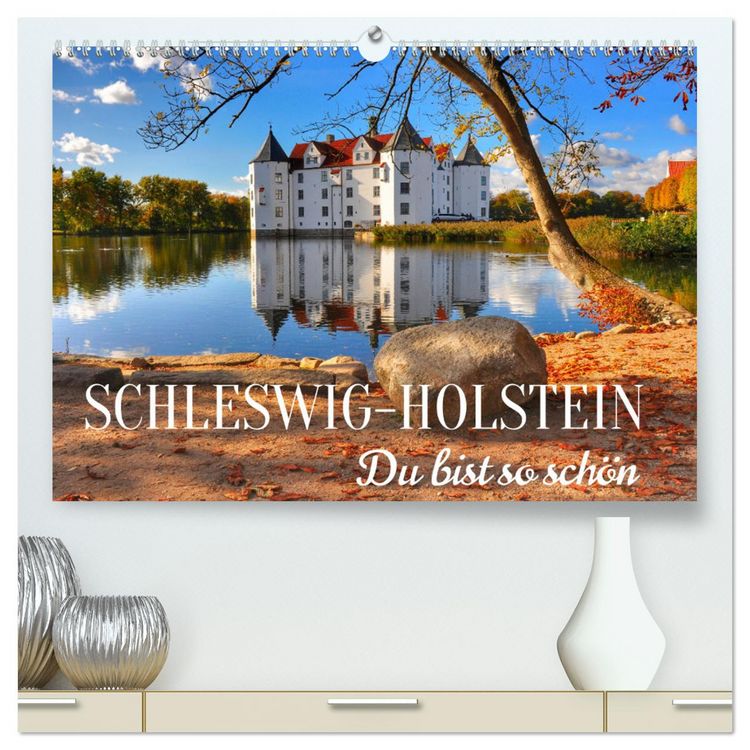 Produktbild: Schleswig-Holstein Du bist so sch&ouml;n (hochwertiger Premium Wandkalender 2026 DIN A2 quer), Kunstdruck in Hochglanz