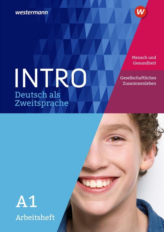 Produktbild: INTRO Deutsch als Zweitsprache A1. Arbeitsheft: Mensch und Gesundheit / Gesellschaftliches Zusammenleben
