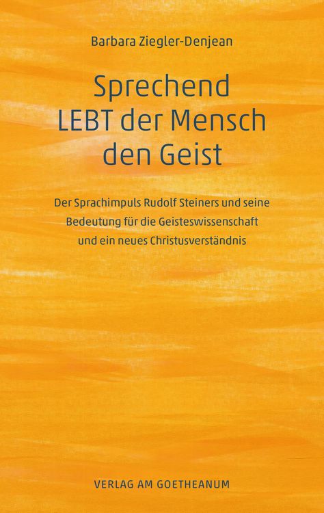 Produktbild: Sprechend LEBT der Mensch den Geist