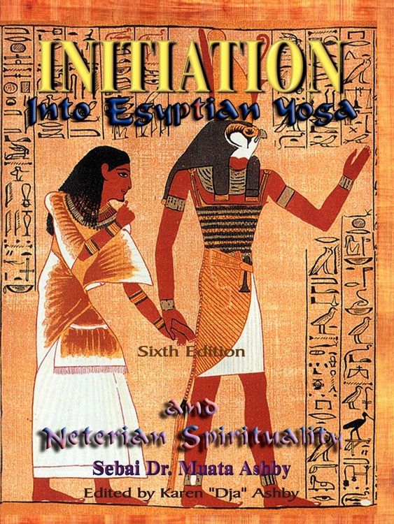 Produktbild: Initiation Into Egyptian Yoga and Neterian Spirituality