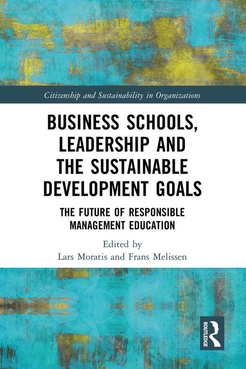 Produktbild: Business Schools, Leadership and the Sustainable Development Goals