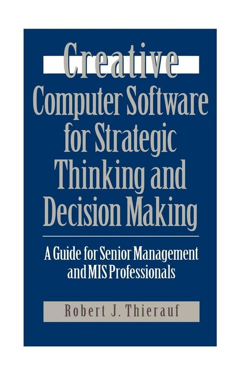 Produktbild: Creative Computer Software for Strategic Thinking and Decision Making