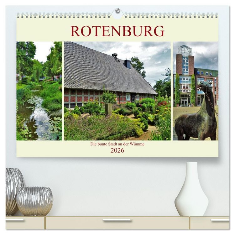 Produktbild: Rotenburg - Die bunte Stadt an der W&uuml;mme (hochwertiger Premium Wandkalender 2026 DIN A2 quer), Kunstdruck in Hochglanz