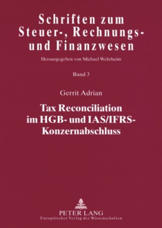Produktbild: Tax Reconciliation im HGB- und IAS/IFRS-Konzernabschluss