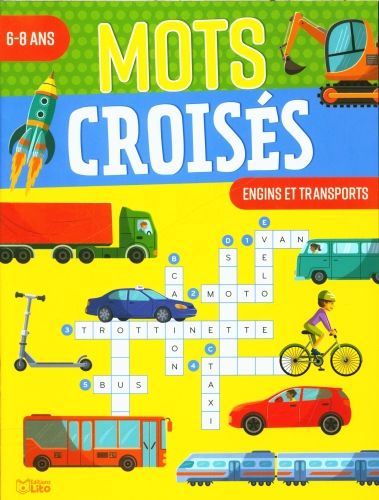 Produktbild: Engins et transports : mots crois&eacute;s, 6-8 ans