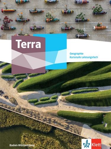 Produktbild: Terra Geographie Kursstufe Leistungsfach. Ausgabe Baden-W&uuml;rttemberg Gymnasium