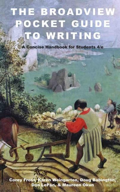 Produktbild: The Broadview Pocket Guide to Writing: A Concise Handbook for Students - Fourth Edition