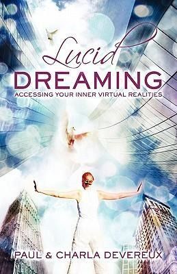 Produktbild: Lucid Dreaming: Accessing Your Inner Virtual Realities