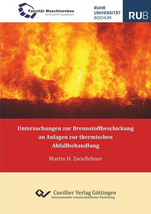 Produktbild: Untersuchungen zur Brennstoffbeschickung an Anlagen zur thermischen Abfallbehandlung