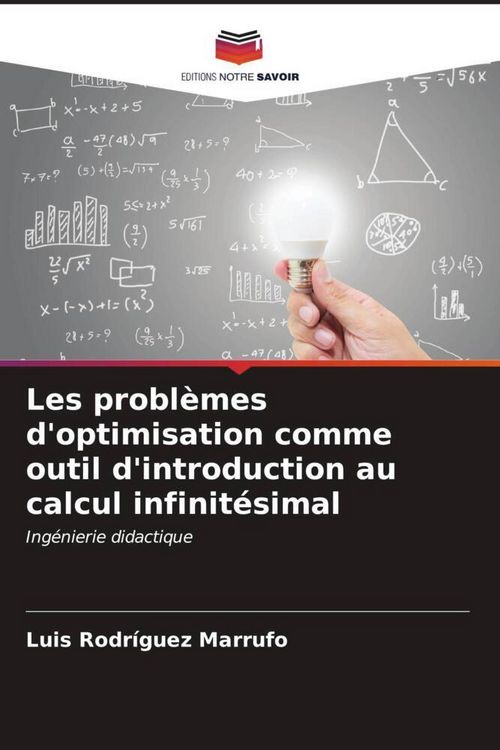 Produktbild: Les probl&egrave;mes d'optimisation comme outil d'introduction au calcul infinit&eacute;simal