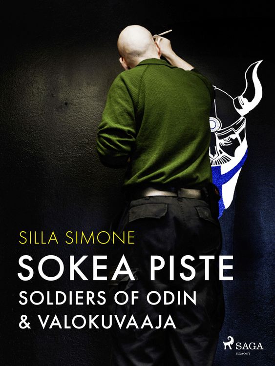 Produktbild: Sokea piste - Soldiers of Odin & valokuvaaja