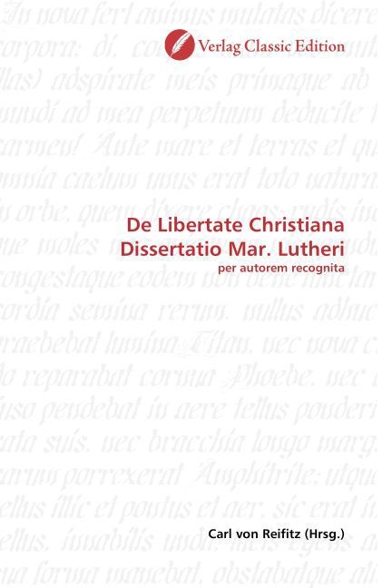 Produktbild: De Libertate Christiana Dissertatio Mar. Lutheri