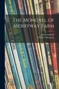 Produktbild: The Mongrel of Merryway Farm