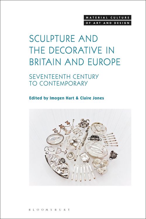 Produktbild: Sculpture and the Decorative in Britain and Europe