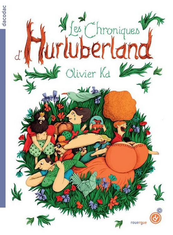 Produktbild: Les chroniques d'Hurluberland. Tome 1