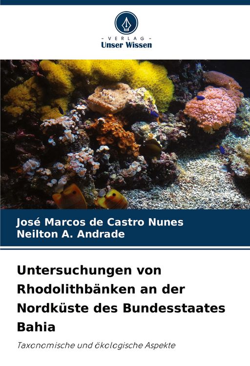 Produktbild: Untersuchungen von Rhodolithb&auml;nken an der Nordk&uuml;ste des Bundesstaates Bahia