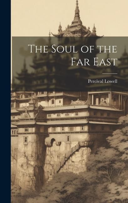 Produktbild: The Soul of the Far East