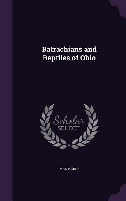 Produktbild: Batrachians and Reptiles of Ohio