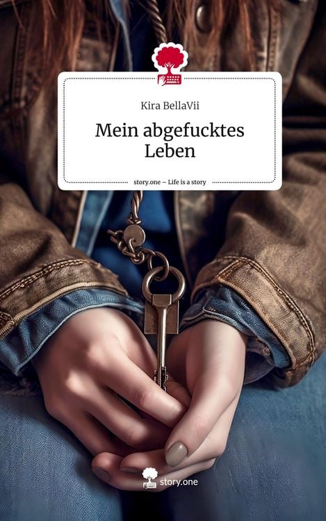 Produktbild: Mein abgefucktes Leben. Life is a Story - story.one