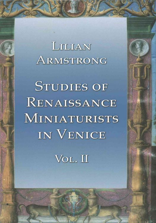 Produktbild: Studies of Renaissance Miniaturists in Venice Vol II