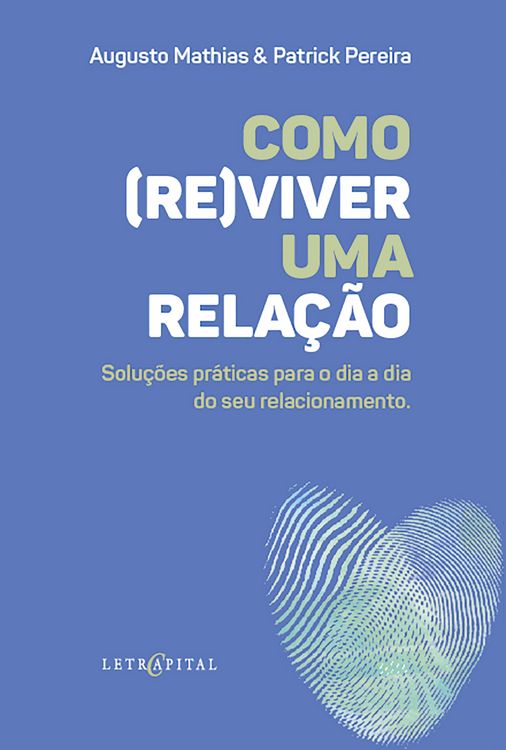 Produktbild: Como (re)viver Uma Rela&ccedil;&atilde;o?