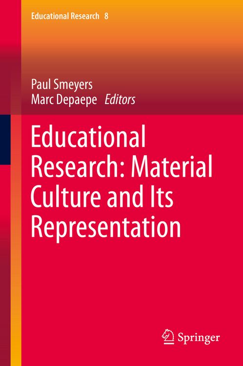 Produktbild: Educational Research: Material Culture and Its Representation