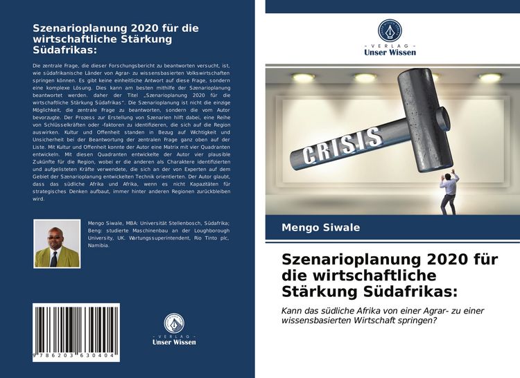 Produktbild: Szenarioplanung 2020 f&uuml;r die wirtschaftliche St&auml;rkung S&uuml;dafrikas: