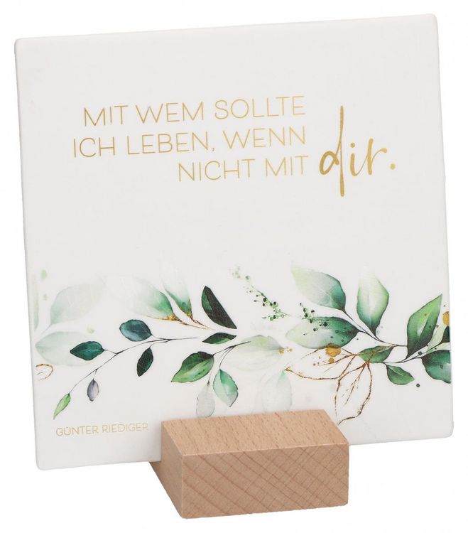 Produktbild: Porzellantafel zum Aufstellen - Mit wem sollte ich leben...