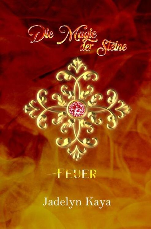 Produktbild: KAMMS-Reihe / Die Magie der Steine - Feuer