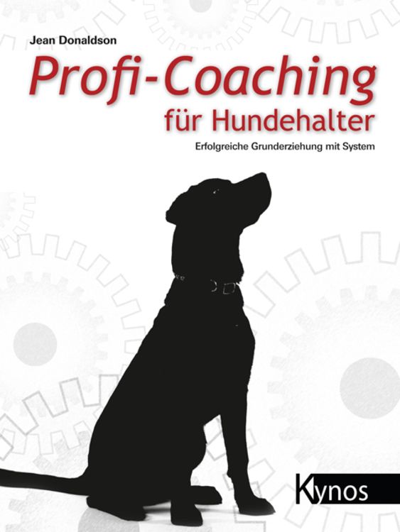 Produktbild: Profi-Coaching f&uuml;r Hundehalter