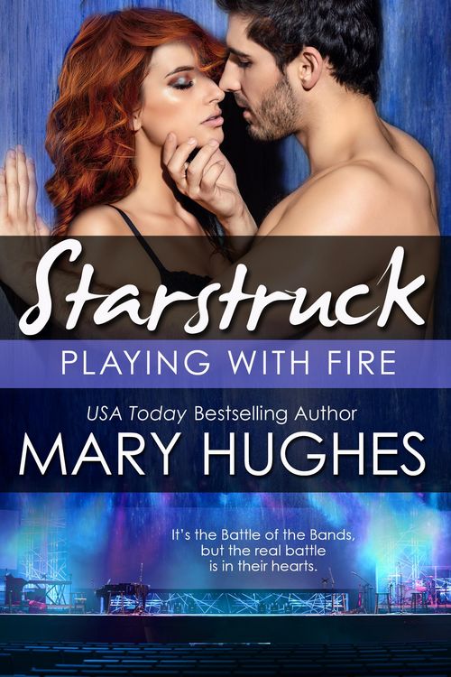 Produktbild: Playing With Fire: The Battle of the Bands (A Starstruck Novella)