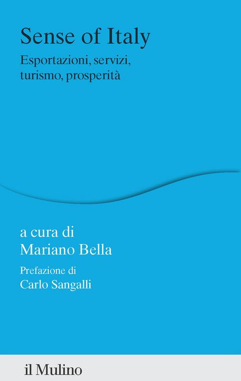 Produktbild: Sense of Italy. Esportazioni, servizi, turismo, prosperit&agrave;