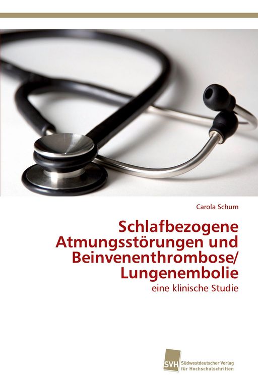 Produktbild: Schlafbezogene Atmungsst&ouml;rungen und Beinvenenthrombose/ Lungenembolie