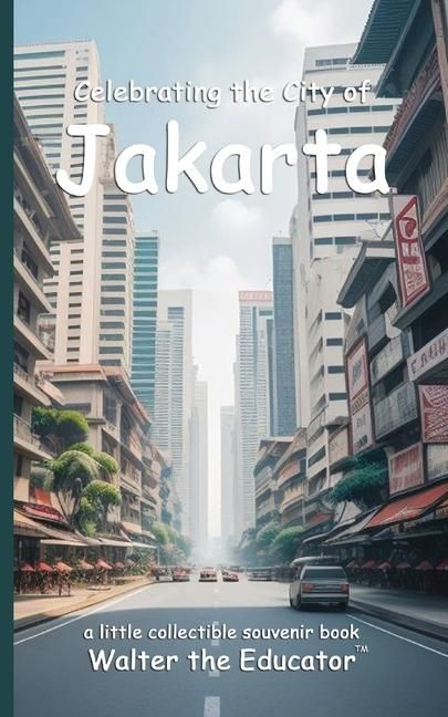 Produktbild: Celebrating the City of Jakarta