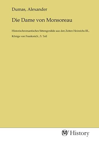 Produktbild: Die Dame von Monsoreau