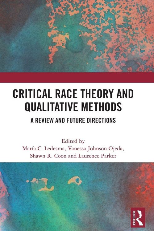 Produktbild: Critical Race Theory and Qualitative Methods