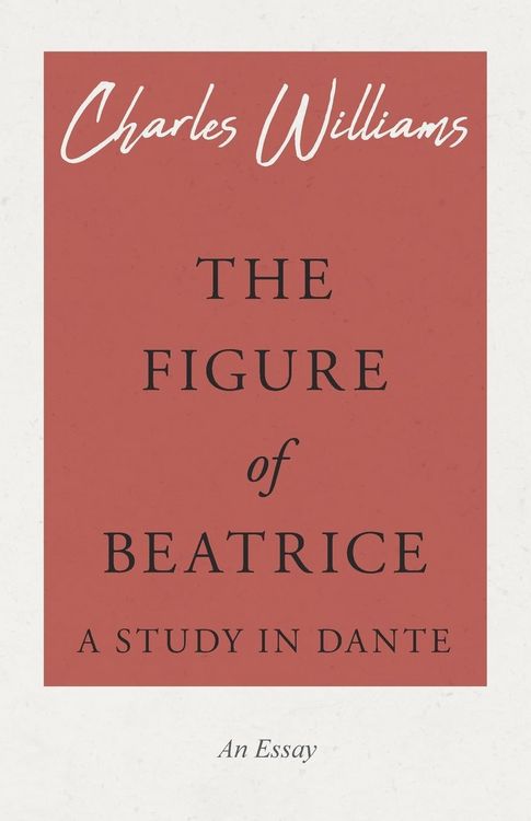 Produktbild: The Figure of Beatrice - A Study in Dante