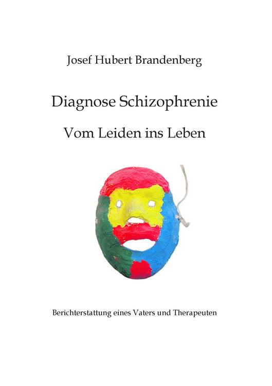 Produktbild: Diagnose Schizophrenie, Vom Leiden ins Leben