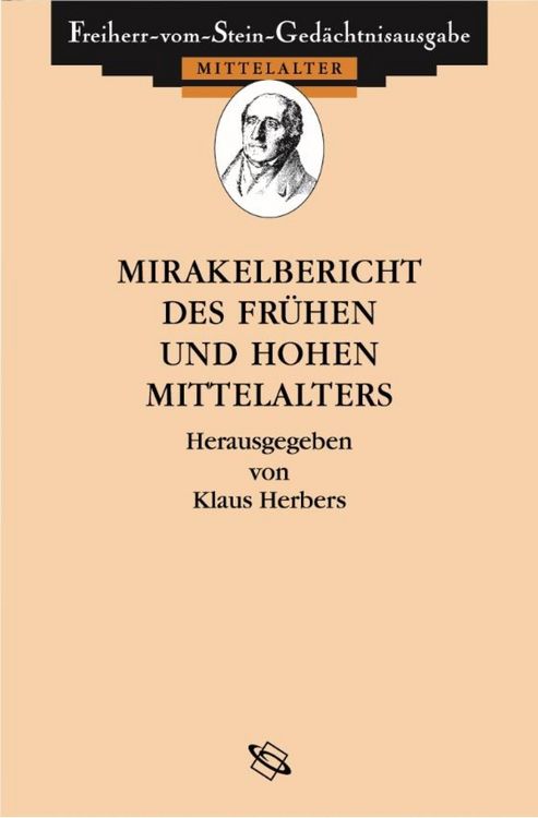 Produktbild: Mirakelberichte des fr&uuml;hen und hohen Mittelalters