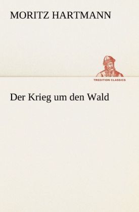 Produktbild: Der Krieg um den Wald