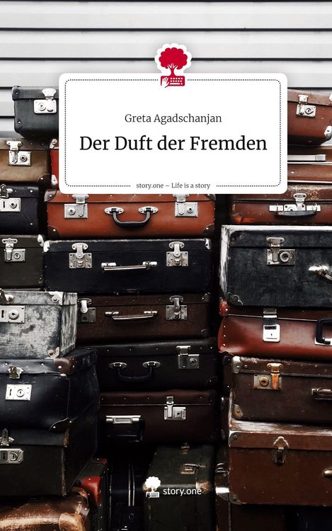 Produktbild: Der Duft der Fremden. Life is a Story - story.one