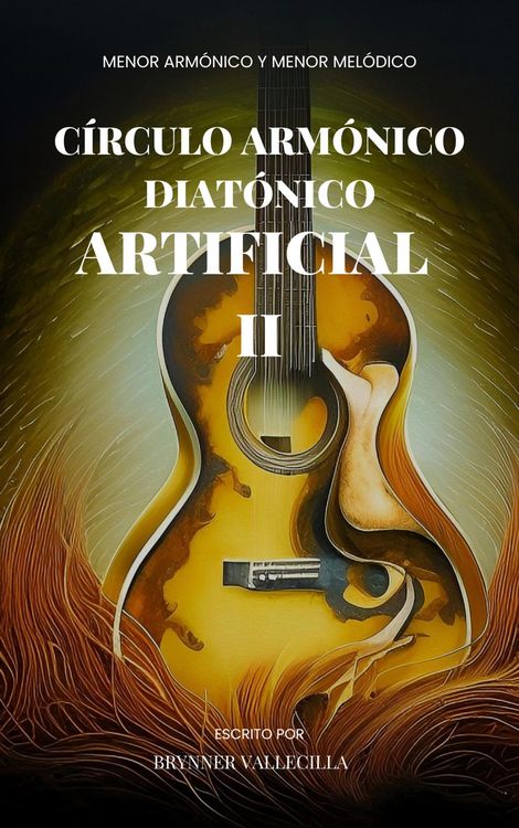 Produktbild: C&iacute;rculo arm&oacute;nico diat&oacute;nico artificial 2: Menor arm&oacute;nico y menor mel&oacute;dico