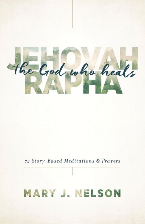 Produktbild: Jehovah-Rapha: The God Who Heals