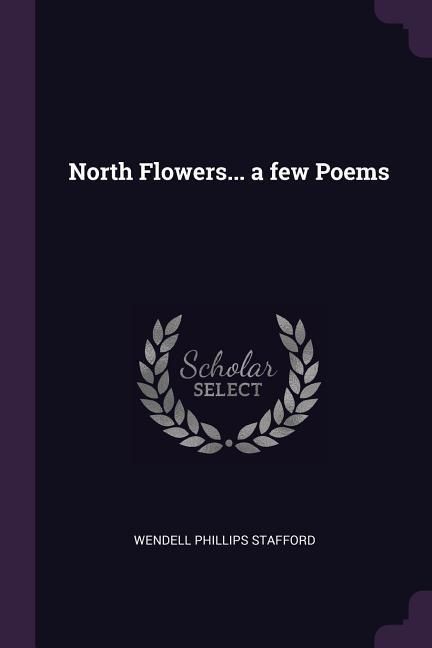 Produktbild: North Flowers... a few Poems