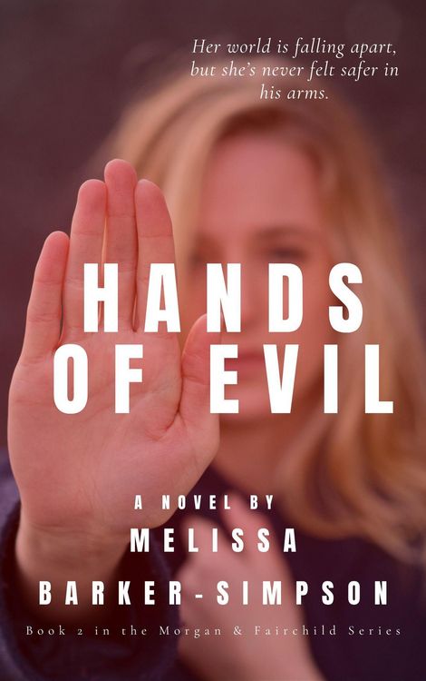Produktbild: Hands of Evil (Morgan & Fairchild, #2)