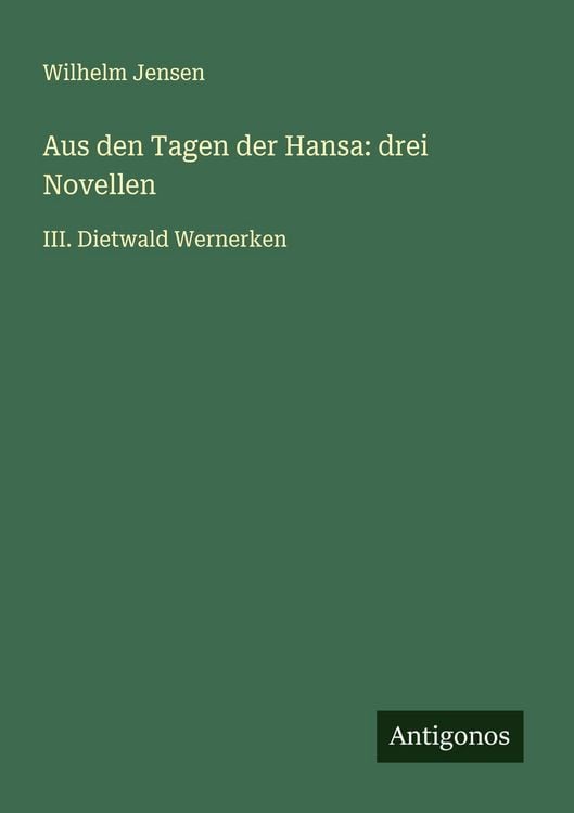 Produktbild: Aus den Tagen der Hansa: drei Novellen