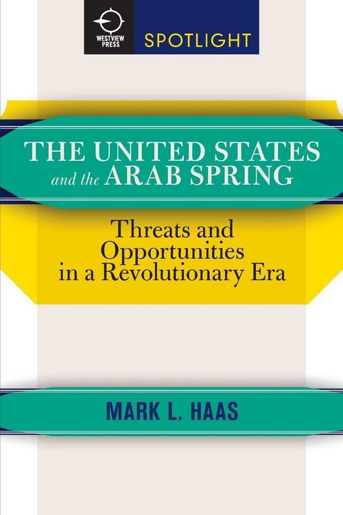 Produktbild: The United States and the Arab Spring